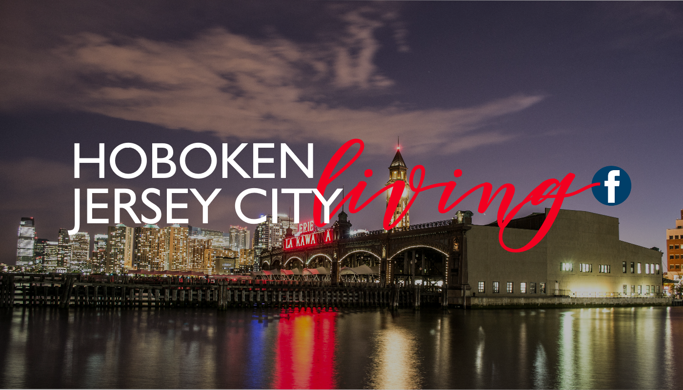 Hoboken/JC Living - Like our Facebook Page! Hoboken/Jersey City Real Estate